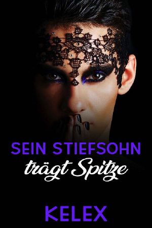 [Daddy Tales 01] • Sein Stiefsohn trägt Spitze